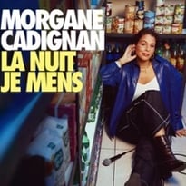 Morgane Cadignan, La nuit je mens, Tournée