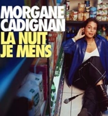 Morgane Cadignan, La nuit je mens, Tournée