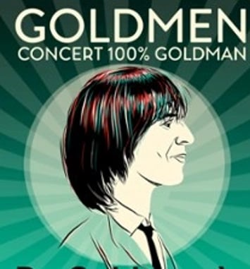 Goldmen : Concert 100% Goldman