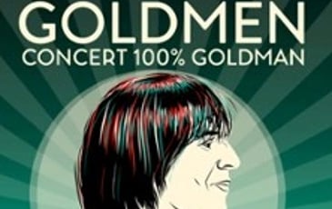 Goldmen : Concert 100% Goldman