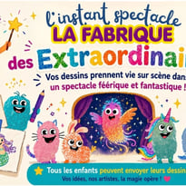 La fabrique des extraordinaires