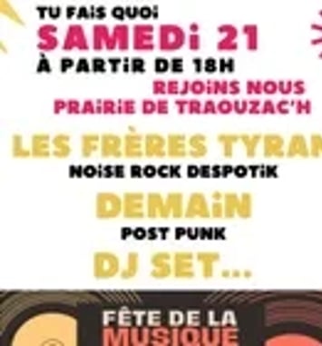 Demain et Les Frères Tyran et DJ Set