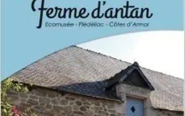 Visite de l'écomusée La Ferme d'antan