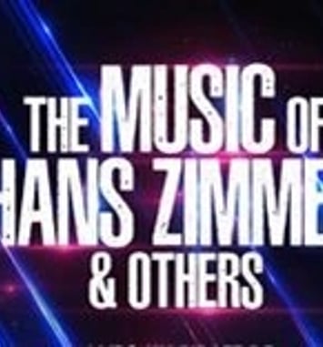 The Music of Hans Zimmer & Others, A Celebration of Film Music