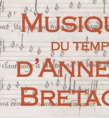 Concert baroque "Musiques du temps d'Anne de Bretagne" Capricci Consort & La Quabriole