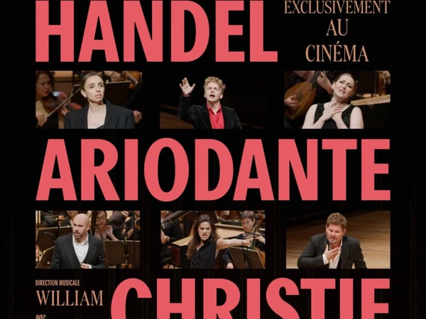 Cinéma Ariodante, opéra de Haendel