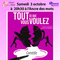Tout ce que vous voulez !