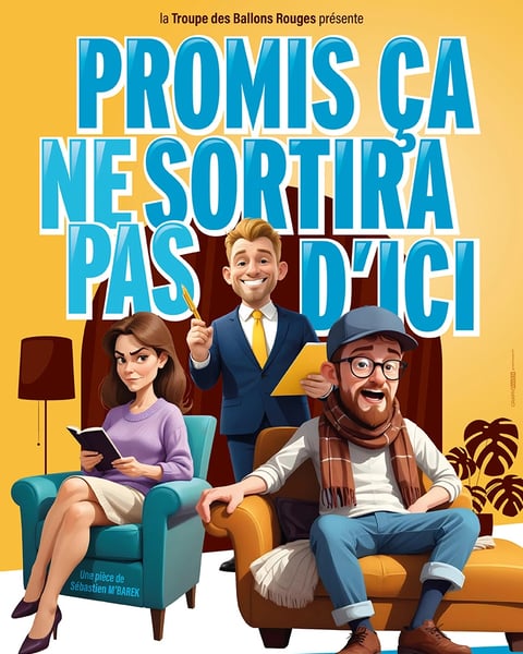 Promis ça ne sortira pas d'ici
