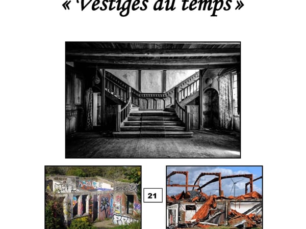 Exposition photos : "Vestiges du temps"