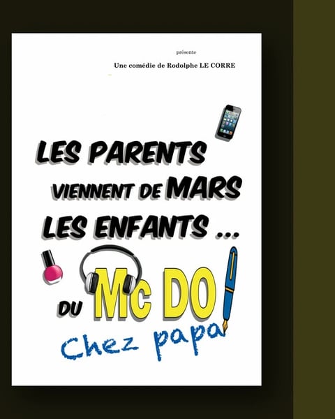 Les parents viennent de Mars les enfants du mac do chez Papa