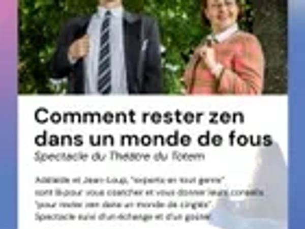 Comment rester zen dans un monde de fous ?