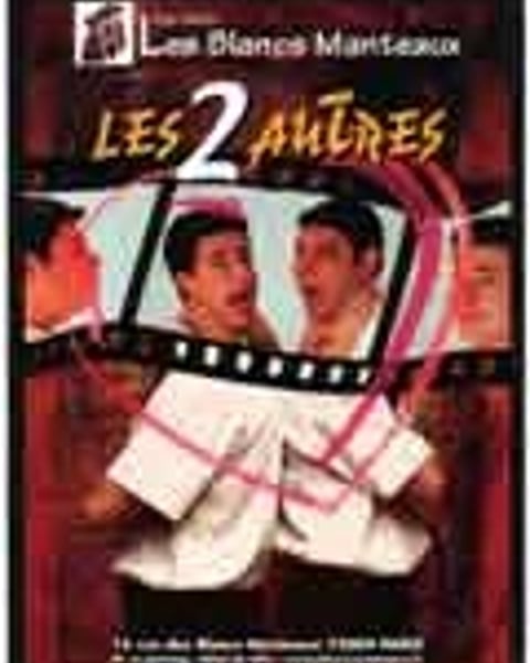 Festival de Théâtre pour Rire : Les 2 autres