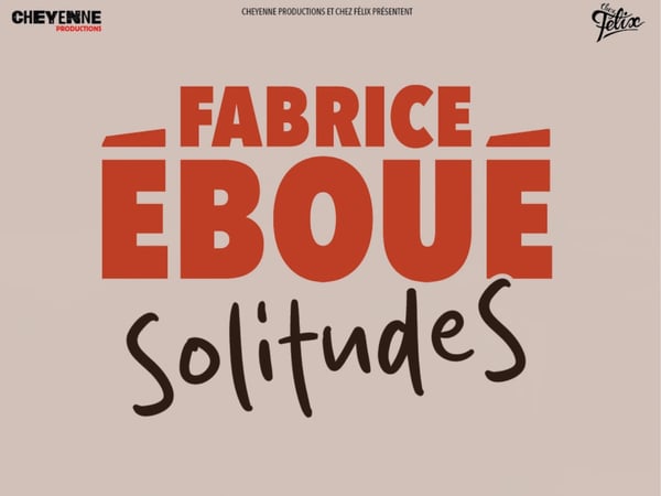 Fabrice Éboué : SolitudeS